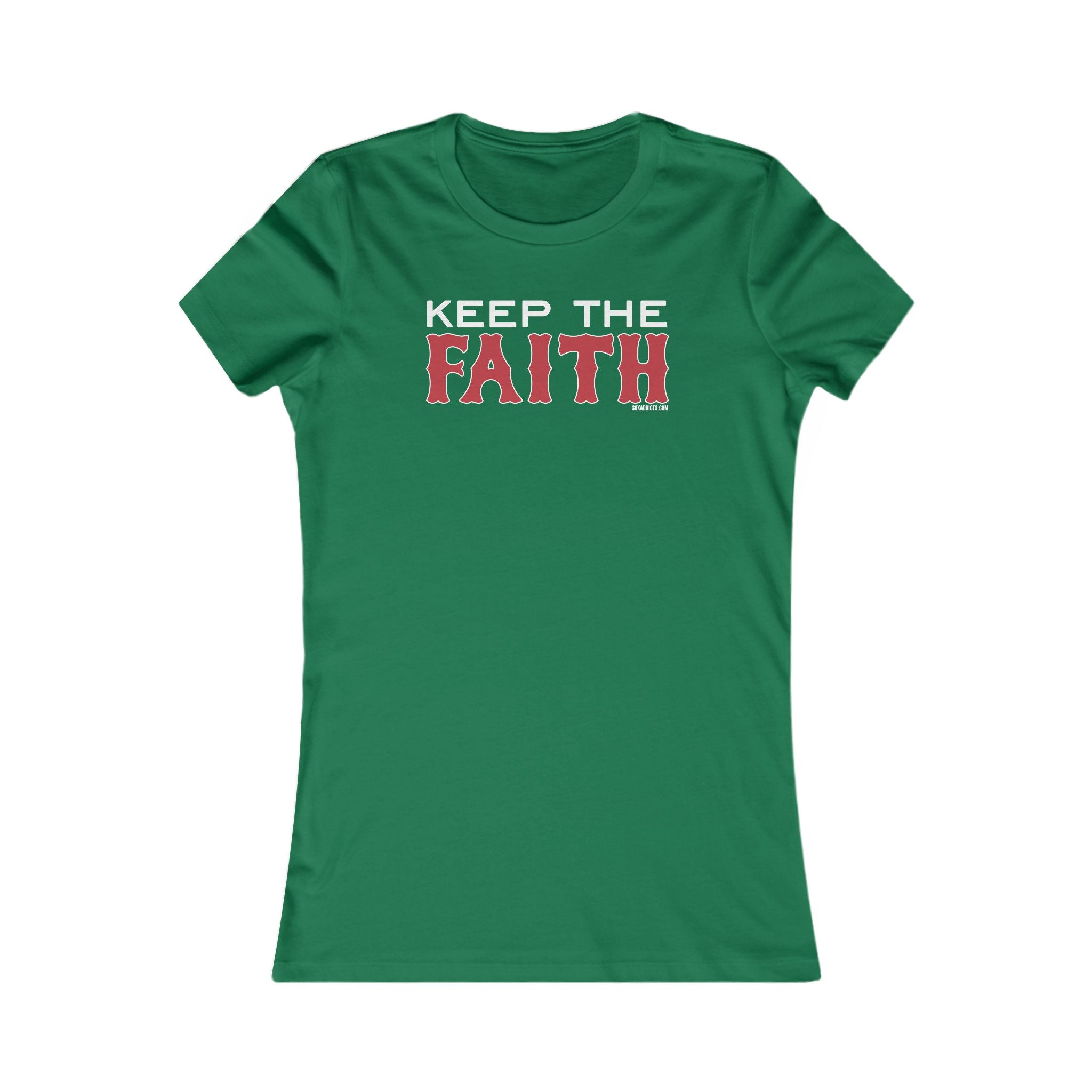 Keep the Faith - Women's Cut
