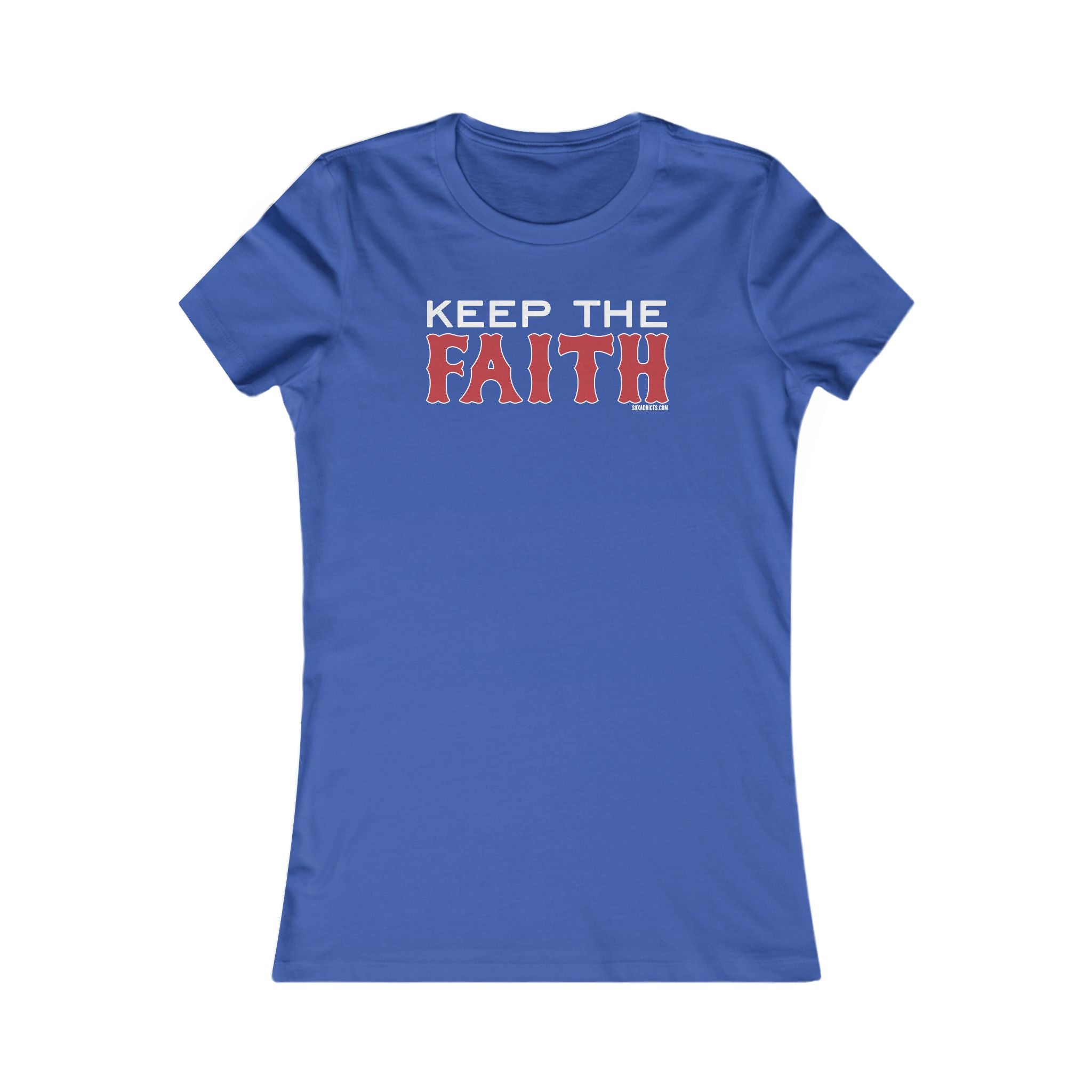 Keep the Faith - Women's Cut