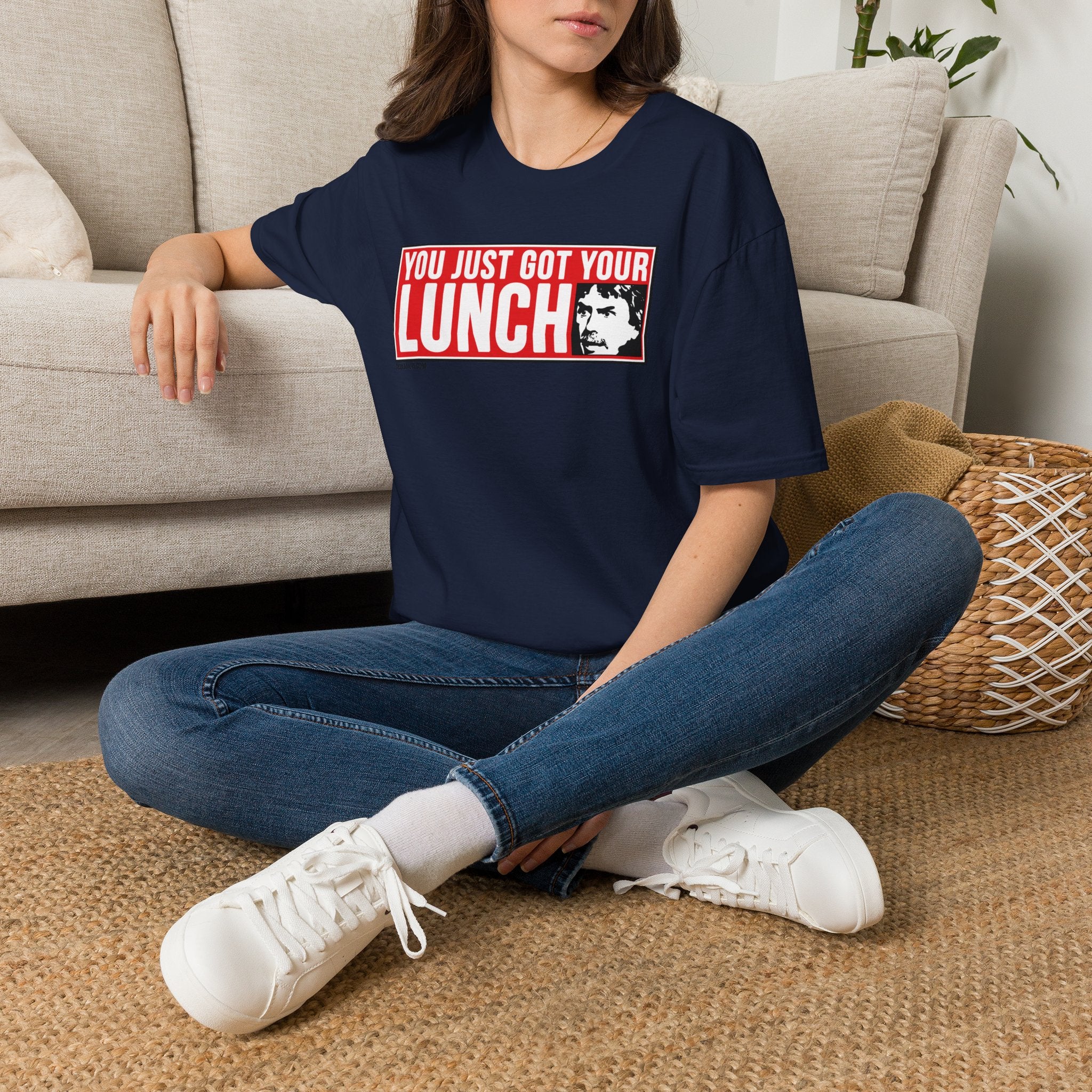 You Just Got Your Lunch!