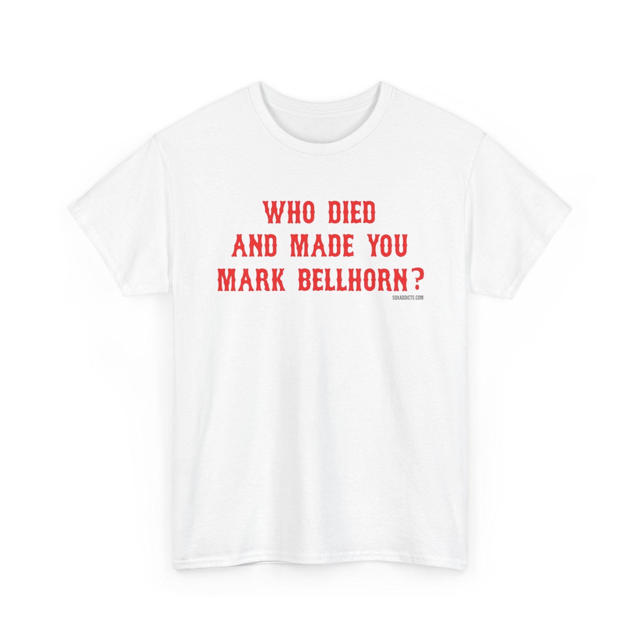 Who Died and Made You Mark Bellhorn?